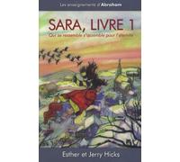 Sara, livre 1 - Qui se ressemble s'assemble pour l'éternité