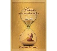 Sara - Ou Le Livre Des Sables