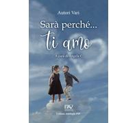Sarà perché... ti amo