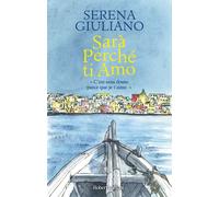 Serena Giuliano – Sarà Perché ti Amo – Éditions Robert Laffont