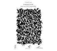 Sarabande: pour une terre impossible