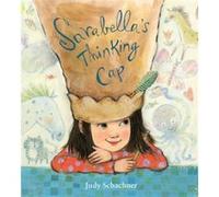 Sarabellas Thinking Cap by Judy Schachner Inconnu (Auteur)