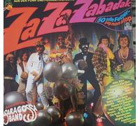 Saragossa Band - Za Za Zabadak - 50 Tolle Fetzer - Pop Non Stop - Dance With The Saragossa Band - Ariola - 204 333, Ariola - 204 333-502