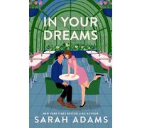 Sarah Adams In Your Dreams (Poche) (PRESALE 2025-12-30)