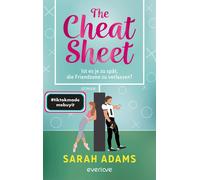 Sarah Adams Kat The Cheat Sheet - Ist es je zu spät, die Friendzone zu v (Poche)