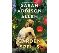 Garden Spells (Bantam Discovery) by Allen, Sarah Addison [Paperback] NEUF