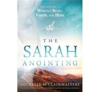 Sarah Anointing The by Michelle McclainWalters Michelle McclainWalters (Auteur)