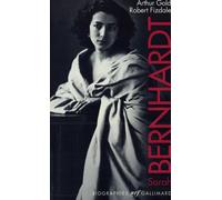 Sarah Bernhardt Arthur Gold (Auteur), Robert Fizdale (Auteur), Jean-François Sené (Traduction)