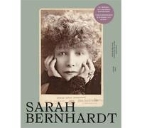 Sarah bernhardt Catalogue exposition petit palais 2023 - Collectif - Paris-Musees - relié - Catalogue d'exposition