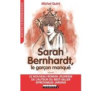 Sarah Bernhardt, Le Garçon Manqué