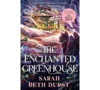 Sarah Beth Durst The Enchanted Greenhouse (Poche) Spellshop
