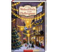 Sarah Bosse Almud Kunert Marie Braner Weihnachten in der Pfeffergasse (Relié)