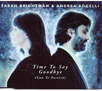 SARAH BRIGHTMAN AND ANDREA BOCELLI - Time to Say Goodbye [Import]