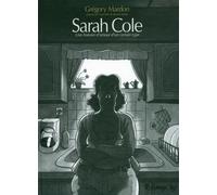 Sarah Cole Une histoire d'amour d'un certain type - Grégory Mardon - Futuropolis - broché - Bande dessinée