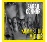 SARAH CONNOR - KOMMST DU MIT IHR (2-TRACK) CD SINGLE NEUF