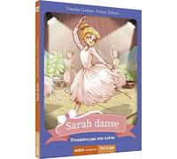SARAH DANSE - PREMIERS PAS SUR SCENE (COLL. PAS A PAS)