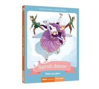 Sarah danse tome 10 - valse sur glace