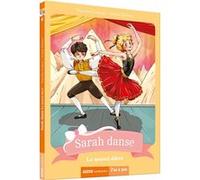 Sarah danse - Tome 6 Le nouvel élève Natacha Godeau (Auteur), Ariane Delrieu (Illustration)