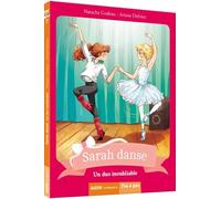 Sarah Danse Tome 7 - Un Duo Inoubliable