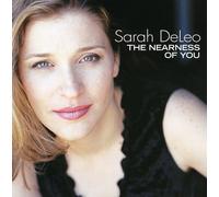 Sarah DeLeo - Nearness of You