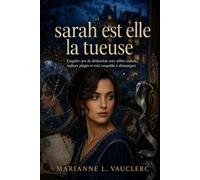 sarah est elle la tueuse: Enquête-jeu de déduction avec ali roisés, indices piégés et vrai coupable à démasquer
