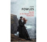 John Fowles – Sarah et le Lieutenant français – Traduction : Guy Durand – Points