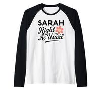 Sarah Flower s'appelle comme d'habitude : mère, épouse, Petite Amie, Fille Manche Raglan