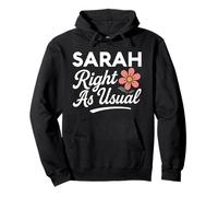 Sarah Flower s'appelle comme d'habitude : mère, épouse, Petite Amie, Fille Sweat à Capuche