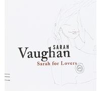 Sarah For Lovers by Sarah Vaughan (2003-01-28)