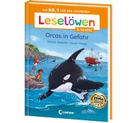 Sarah Friede Sa Leselöwen 3. Klasse - Orcas in Gefahr: Die Nr. 1 für den (Relié)