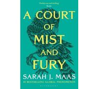 A Court of Mist and Fury: The second book in the GLOBALLY BESTSELLING, SENSATIONAL series