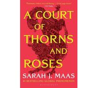 Sarah J. Maas A Court of Thorns and Roses (Poche) Court of Thorns and Roses