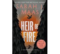 Heir of Fire: From the # 1 Sunday Times best-selling author of A Court of Thorns and Roses