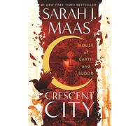 Sarah J. Maas House of Earth and Blood ( Crescent City ) (Poche)