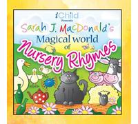 Sarah J. Macdonald - Magical World of Nursery Rhymes