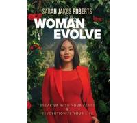 Sarah Jakes Roberts Woman Evolve (Poche)