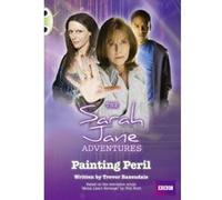 Sarah Jane Adventures: Painting Peril (White A) (Bug Club) Unknown (Auteur)