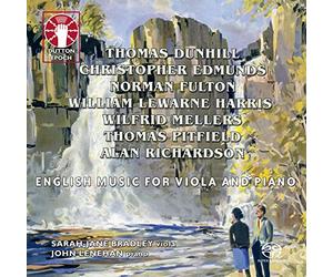 Sarah-Jane Bradley - English Music for Viola and Piano: Thomas Dunhill, William Lewarne Harris, Wilfrid Mellers, Thomas Pitfield and other composers [SACD Hybrid Multi-Channel]