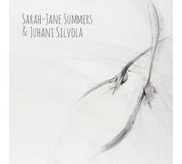 Sarah-Jane Summers & Juhani Silvola - Sarah-Jane Summers & Juhani Silvola