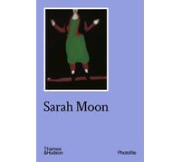 Sarah Moon (Poche) Photofile