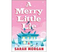 Sarah Morgan A Merry Little Lie (Poche)