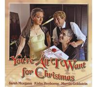 Sarah Morgann & Heyborne - You're All I Want for Christmas