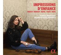 Debussy / Enescu / Ravel / Nemtanu – Impressions d'Enfance – CD – Alpha