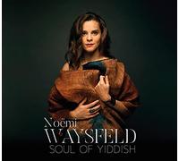 Sarah Nemtanu - Soul of Yiddish