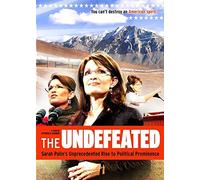Sarah Palin: The Undefeated