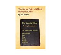 Sarah Palin's Biblical Interpretation