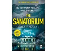 Sarah Pearse The Sanatorium (Poche) Detective Elin Warner Series