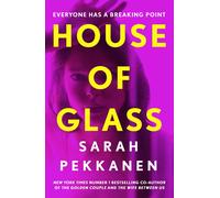 Sarah Pekkanen House of Glass (Relié)