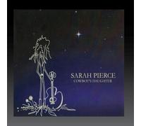 Sarah Pierce - Cowboys Daughter [Import]