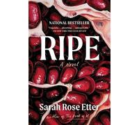 Sarah Rose Etter Ripe (Poche)